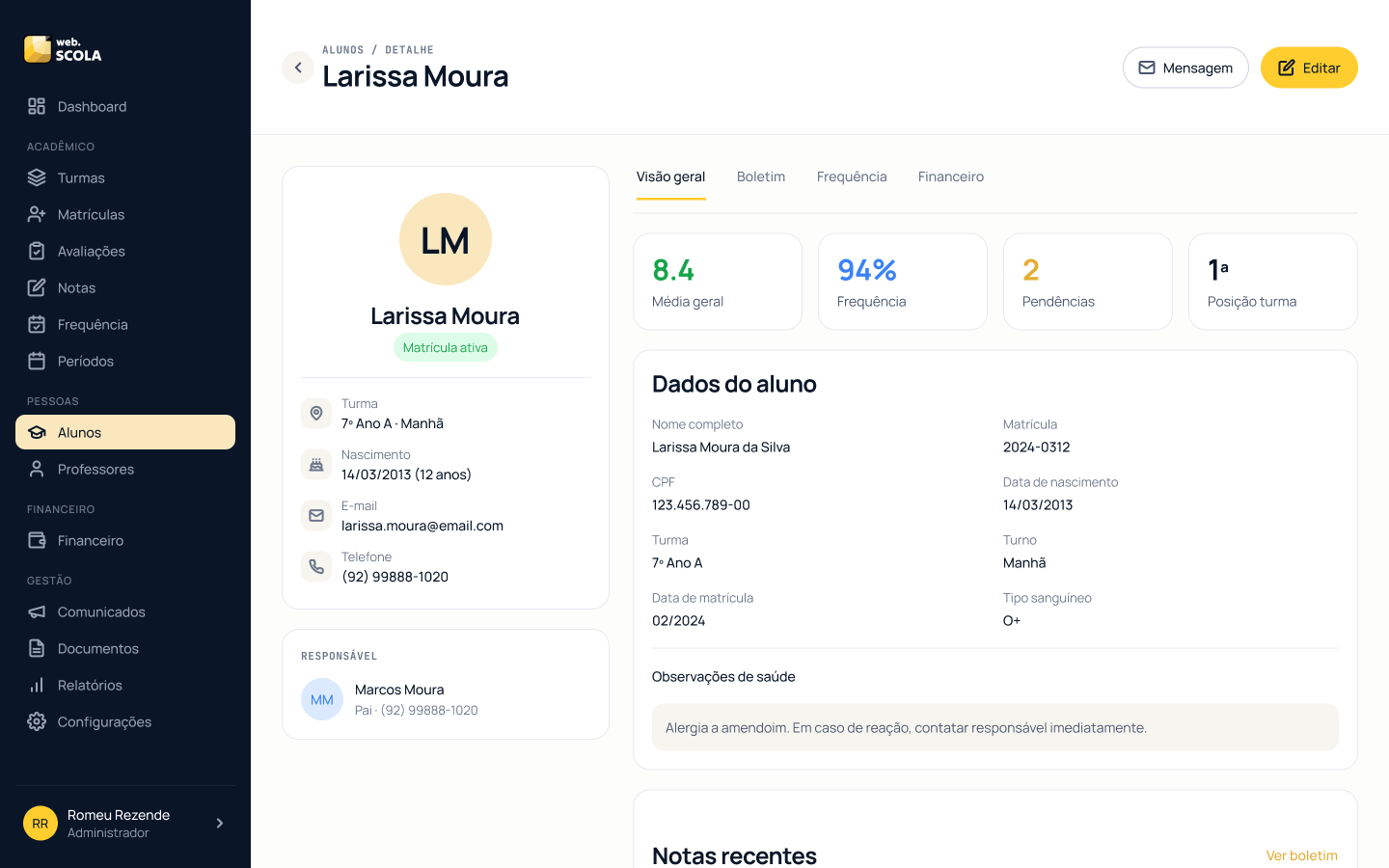 Secretaria escolar digital WebScola: prontuário do aluno com dados cadastrais, matrícula ativa, responsável, média, frequência, pendências e observações de saúde
